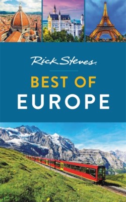 Rick Steves Best of Europe (Third Edition)