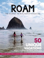 ROAM Journal of Real Family Adventure