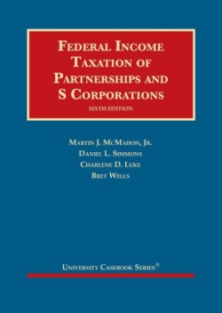 Federal Income Taxation of Partnerships and S Corporations