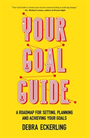 Your Goal Guide