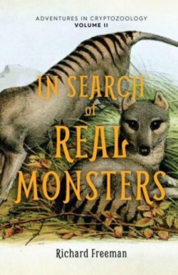 In Search of Real Monsters