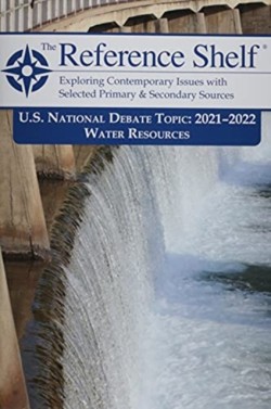 Reference Shelf: National Debate Topic 2021/22
