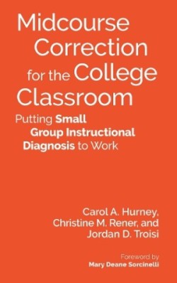 Midcourse Correction for the College Classroom