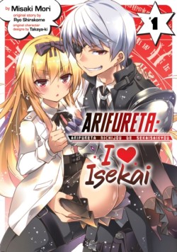 Arifureta: I Heart Isekai Vol. 1