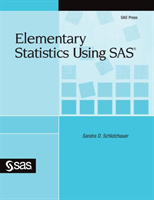 Elementary Statistics Using SAS