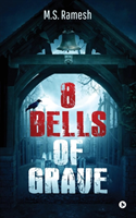 8 Bells of Grave