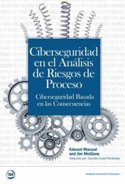 Ciberseguridad en el Análisis de Riesgos de Proceso