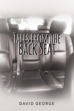 Tales from the Back Seat