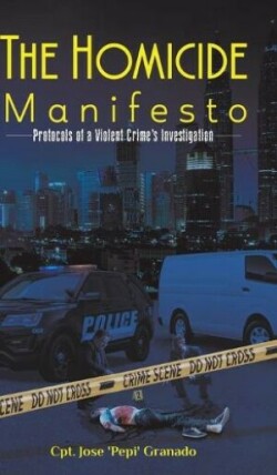 Homicide Manifesto