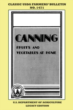 Canning Fruits And Vegetables At Home (Legacy Edition)