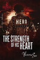 Strength of His Heart