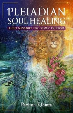 Pleiadian Soul Healing