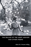 Ballad of the Harp-Weaver and Other Poems