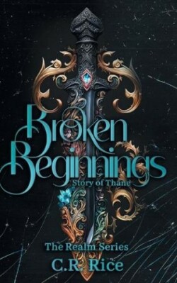Broken Beginnings