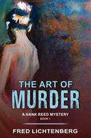 Art of Murder (A Hank Reed Mystery, Book 1)