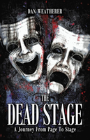 Dead Stage A Journey From Page to Stage