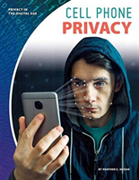 Privacy in the Digital Age: Cell Phone Privacy