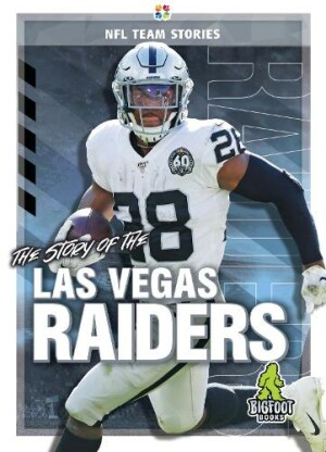 Story of the Las Vegas Raiders