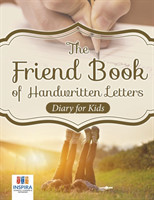 Friend Book of Handwritten Letters Diary for Kids