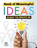 Bank of Meaningful Ideas Diary to Write In