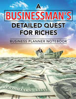 Businessman's Detailed Quest for Riches Business Planner Notebook