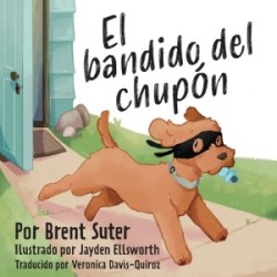 Binky Bandit / El bandido del chupón