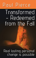 Transformed - Redeemed from the Fall