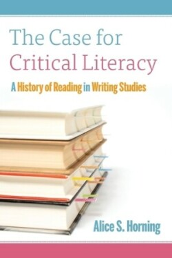 Case for Critical Literacy