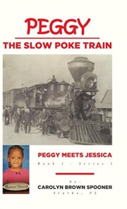 Peggy the Slow Poke Train