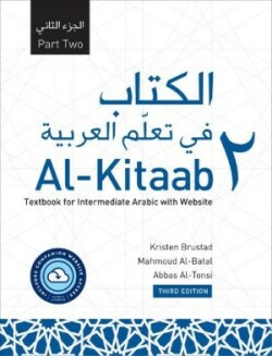 Al-Kitaab Part Two with Website PB (Lingco) A Textbook for Intermediate Arabic, Third Edition