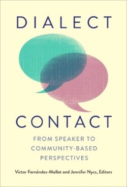 Dialect Contact From Speaker to Community-Based Perspectives