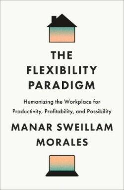 Flexibility Paradigm