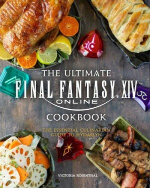 Ultimate Final Fantasy XIV Cookbook