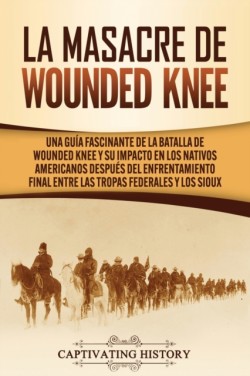 Masacre de Wounded Knee