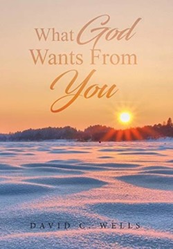 What God Wants From You