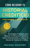 C�mo Mejorar Tu Historial Crediticio