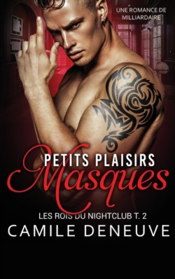 Petits plaisirs masqués