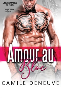 Amour au bloc