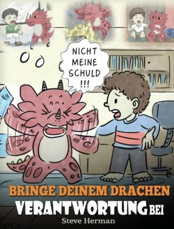 Bringe deinem Drachen Verantwortung bei