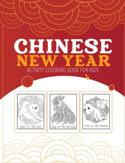 Chinese New Year Activity Coloring Book For Kids