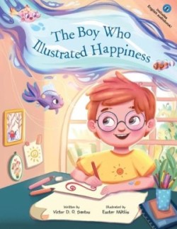 Boy Who Illustrated Happiness