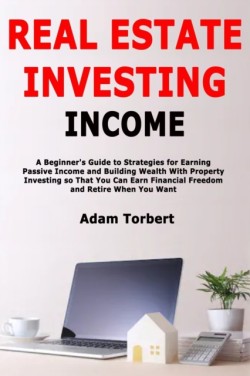 Real Estate Investing Income