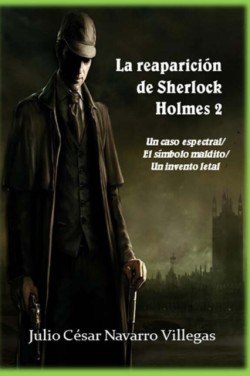 reaparición de Sherlock Holmes 2