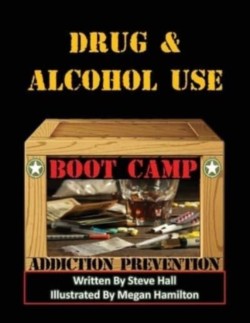 Drug & Alcohol Use Boot Camp