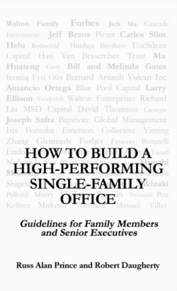 How to Build a High-Performing Single-Family Office