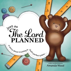 Just as The Lord Planned
