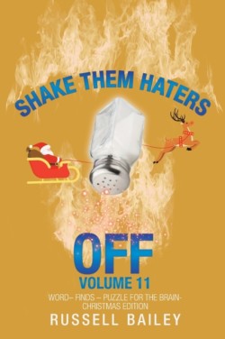 Shake Them Haters off Volume 11 Word- Finds - Puzzle for the Brain-Christmas Edition