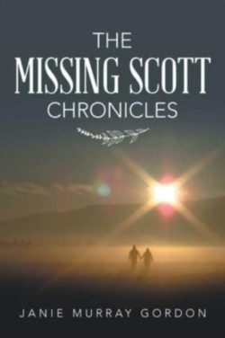 Missing Scott Chronicles