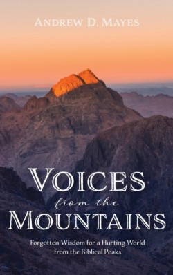 Voices from the Mountains