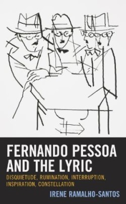 Fernando Pessoa and the Lyric